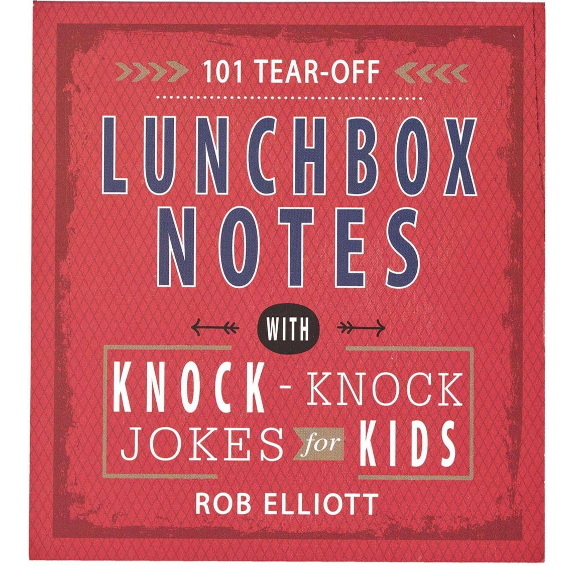 101 Lunchbox Notes Knock-Knock Jokes