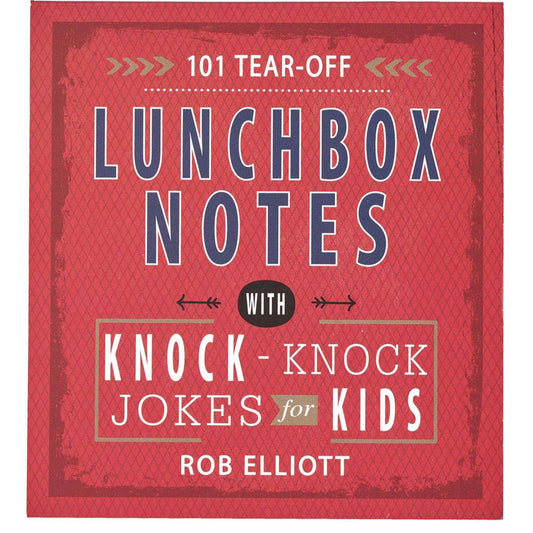 101 Lunchbox Notes Knock-Knock Jokes